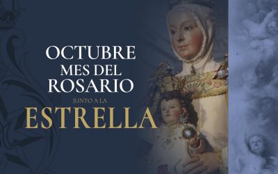 Octubre, mes del Rosario junto a la Estrella